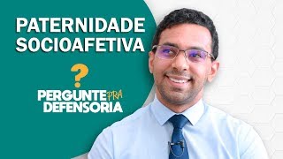 Paternidade socioafetiva O que é Como fazer o reconhecimento [upl. by Llerrehc]